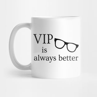 VIP is Always Better Fake Anna Delvey Mug